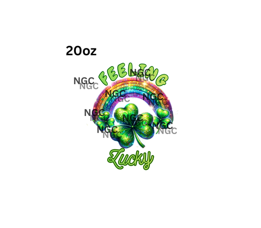20oz feeling lucky