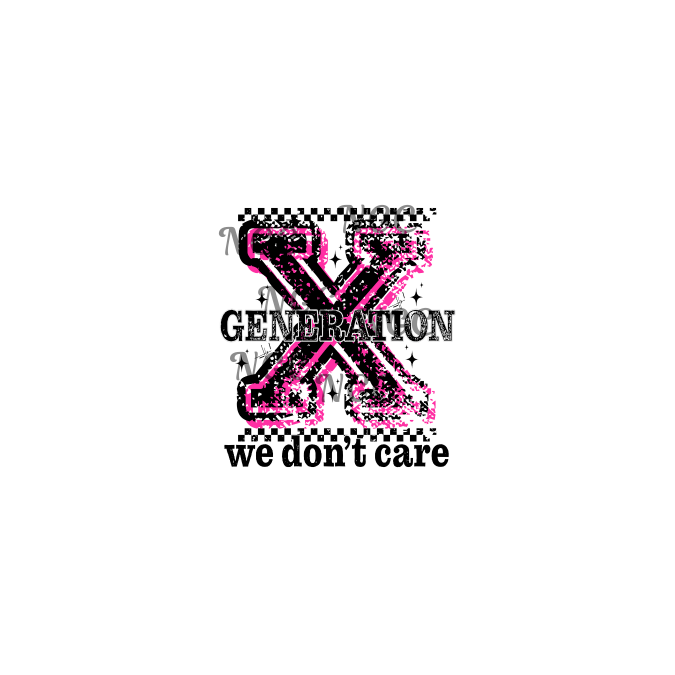 decal Gen X we dont care pink