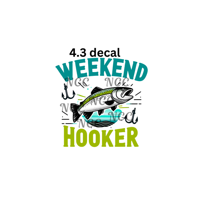 decal weekend hooker3 fishing