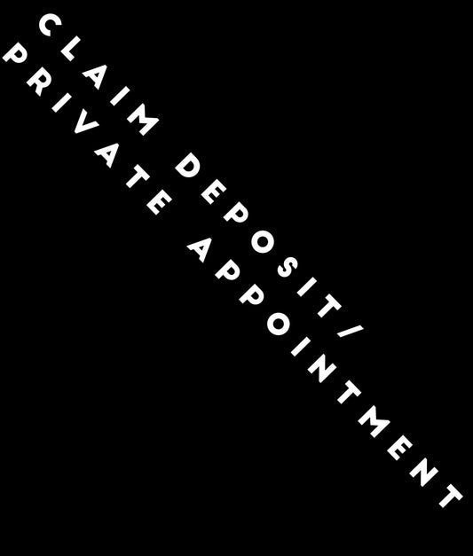 Claim LIVE/private appointment deposit