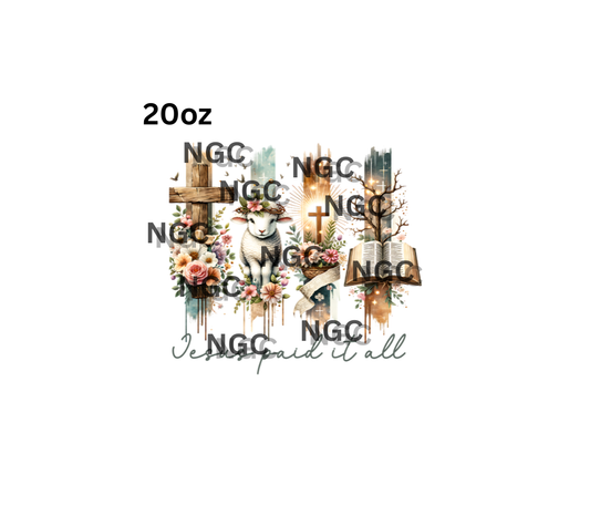 20oz jesus paid it all