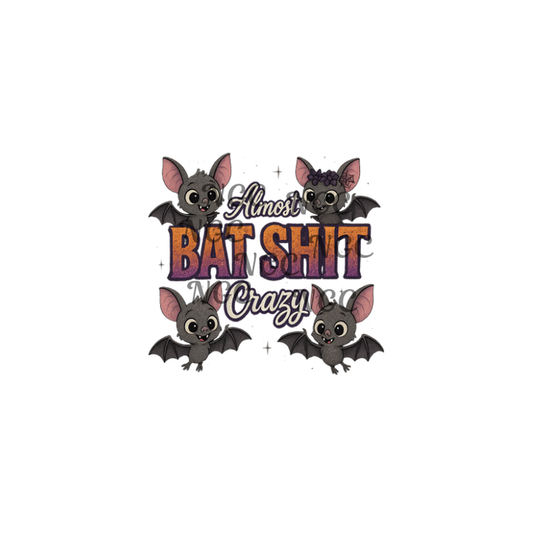 decal almost bat shit crazy