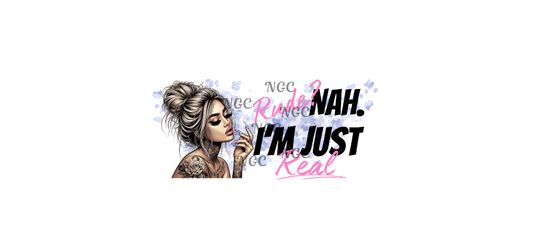 16oz Rude, nah just real