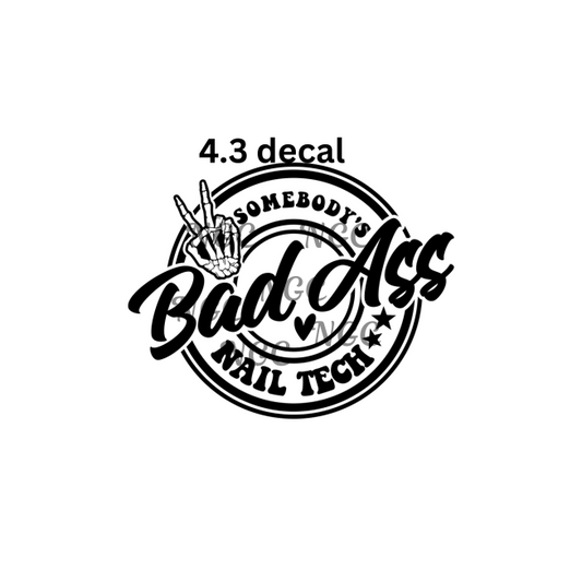 decal badass nail tech