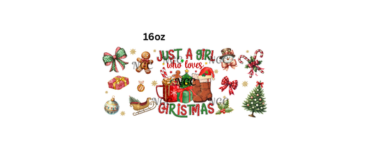 16oz just a girl christmas