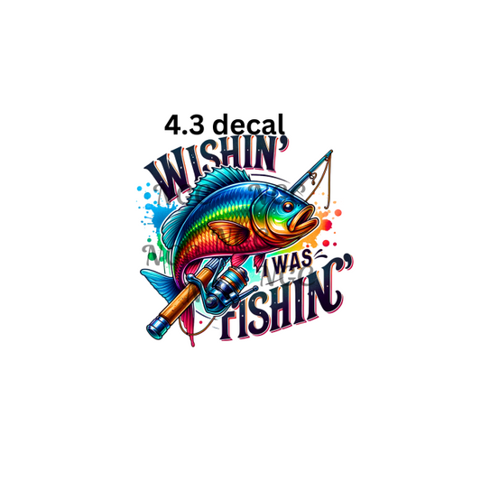 decal wishing i was fishing3