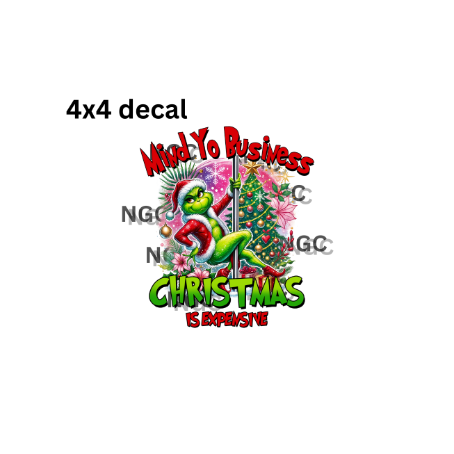 decal grinch mind yo business