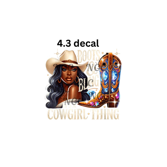 decal melanin woman boots and bling its a cowgirl thing
