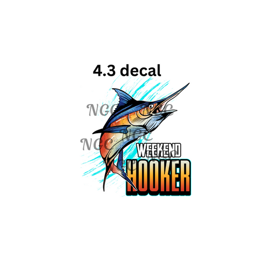 decal weekend hooker fishing