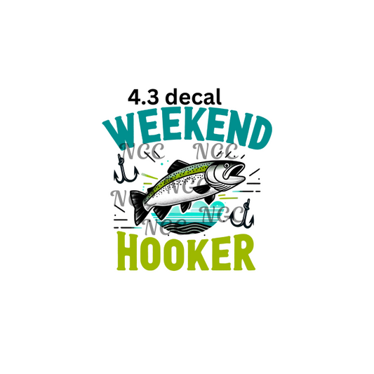 decal weekend hooker3 fishing