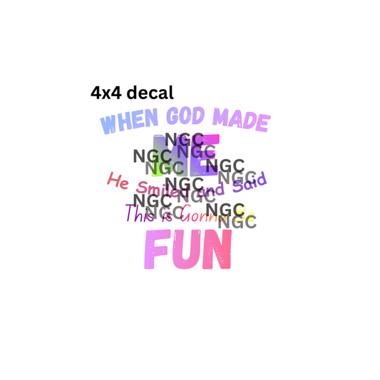 decal When God Made Me